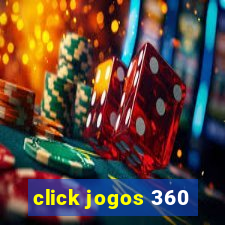 click jogos 360